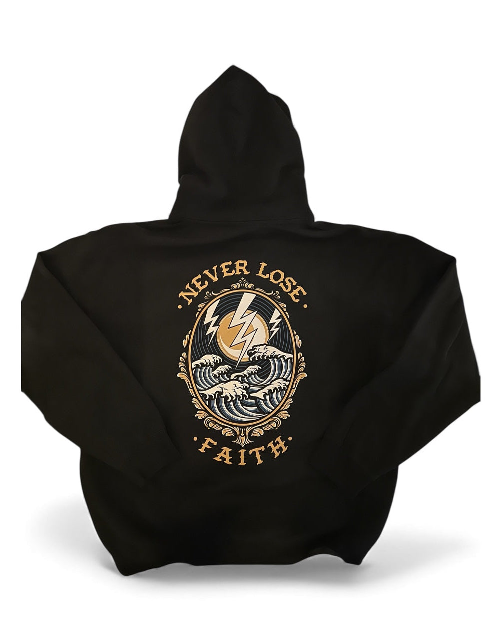 Never Lose Faith Hoodie